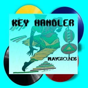 Download track PlayGrounds (Original Mix) Key HandlerPapa Dummy