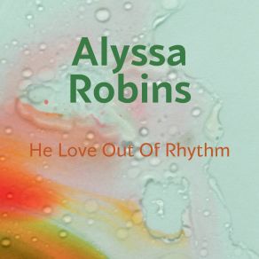 Download track Leper Algorithm Alyssa Robins