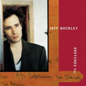 Download track The Sky Is A Landfill Jeff Buckley