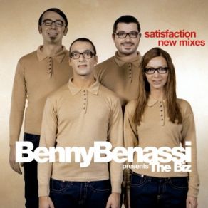 Download track Satisfaction (Poxymusic No School Remix) Benny Benassi, Benny Benassi Presents The Biz