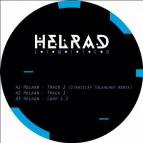 Download track Track 1 (Stanislav Tolkachev Remix) Helrad