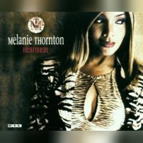 Download track Heartbeat (Chicago Radio Remix) Melanie Thornton