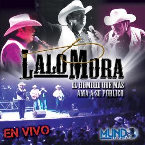 Download track A Punto De Marcharme (En Vivo) Lalo Mora