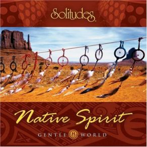 Download track Great Spirit Dan Gibson'S Solitudes