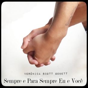 Download track Sempre E Para Sempre Sua Veronica Scott Gobett