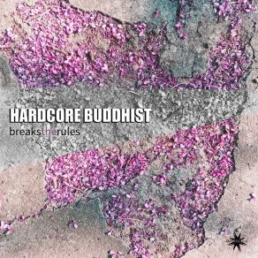 Download track Thoughts Hardcore Buddhist