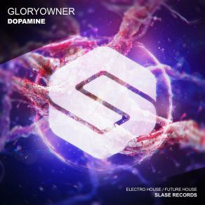 Download track Dopamine Gloryowner