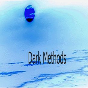 Download track Yeah! Sure! Dark Methods