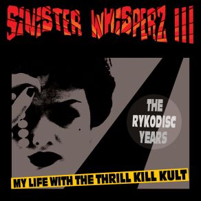 Download track Flesh Star (Ooh Ahh Mix) My Life, The Thrill Kill Kult, My Life With The Thrill Kill Kult, Side, Solo Projects