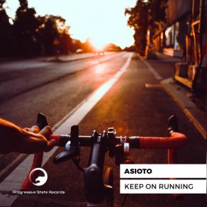 Download track Keep On Running Asioto