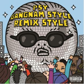 Download track Gangnam Style (Diplo Remix) PSY