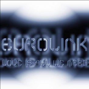 Download track Love Is All We Need (Re-Edit) Euro Link