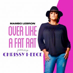 Download track Over Like A Fat Rat (Radio Edit) Chrissy I-Eece