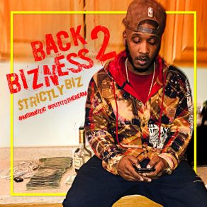 Download track All I KNow Strictly Biz