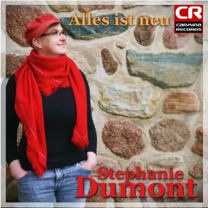 Download track Alles Ist Neu Stephanie Dumont