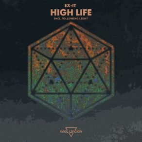 Download track High Life (Original Mix) Ex - It