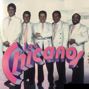 Download track Cuando Los Años Pasan Los Chicanos