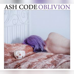 Download track Oblivion (Minuit Machine Remix) Ash Code