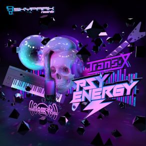 Download track Into The Light (Psy Energy Remix) Trans - X