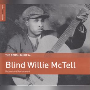 Download track Scarey Day Blues Blind Willie McTell