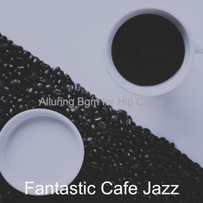 Download track Brilliant Afternoon Coffee Fantastic Cafe Jazz