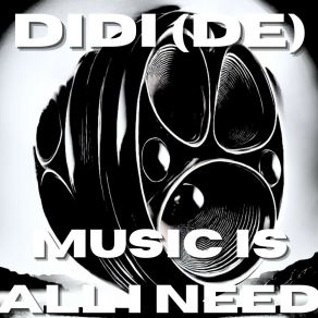 Download track Music Is All I Need (English Version) Didi (De)