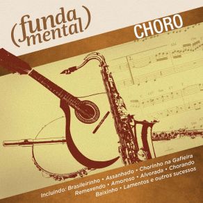 Download track Benny Goodman No Choro Henrique Cazes