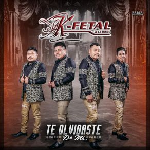 Download track El Quelite K-Fetal De La Sierra