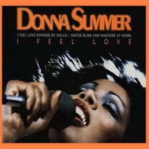 Download track I Feel Love (Rollo Sister Blis) Donna Summer