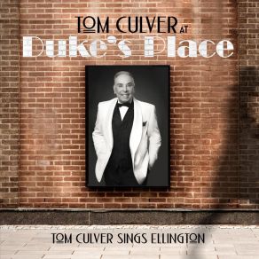 Download track I Let A Song Go Out Of My Heart Tom Culver