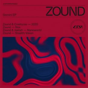 Download track Zound, Jestah - Nanoworld The Creatures, Jestah, Zound