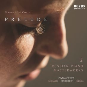 Download track Morceaux Caractéristiques, Op. 36: No. 24, Aux Champs (From Aeolian Roll) Prokofiev, Sergei Sergeevich, Alexander Scriabine, Mikhail Ivanovich Glinka, Anton Arensky, Sergei Rachmaninoff, Manuel Del CorralManuel Ruiz Del Corral