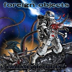 Download track Don't Ask Foreign Objects