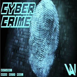 Download track Cyber Crime WhyAsk!