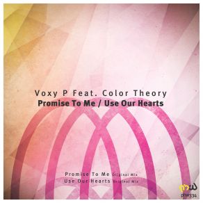 Download track Promise To Me Color Theory, Voxy P