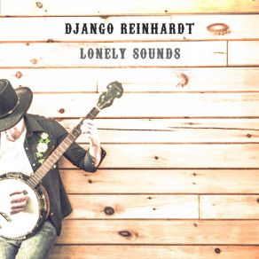 Download track A Little Love, A Little Kiss Django Reinhardt