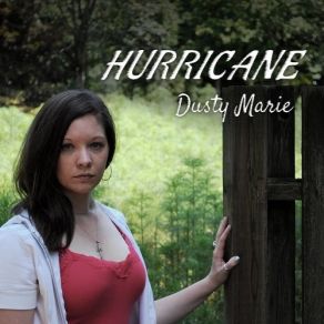 Download track Never Saw It Comin' Dusty Marie