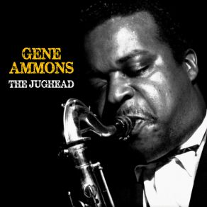 Download track Cheek To Cheek (Remastered) Gene Ammons