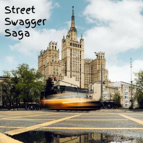 Download track Street Swagger Saga Maximilian Ehrlichmann