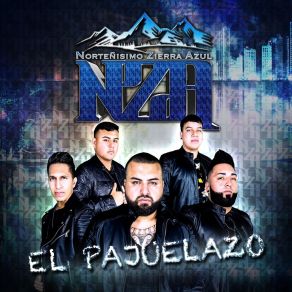 Download track El Pajuelazo Norteñisimo Zierra Azul