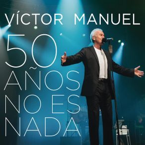 Download track Canción De La Esperanza (En Directo) Víctor Manuel