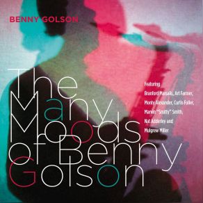 Download track Touch Me Lightly (Many Moods Of Benny Golson) Benny Golson, Mulgrew Miller, Joe FarnsworthMike Le