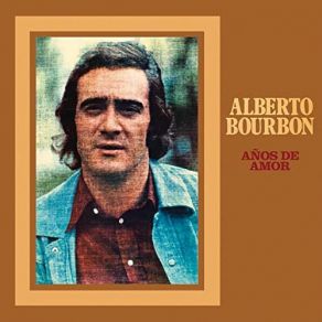 Download track Antes De Tí No Hubo Antes (Remasterizado) Alberto Bourbon