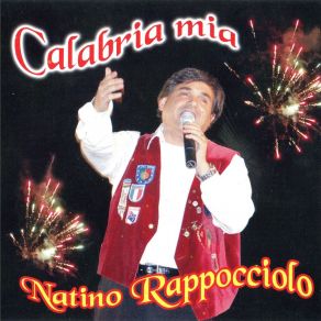 Download track O Riggiu Mia Natino Rappocciolo