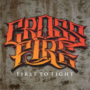 Download track First To Fight Crossfire