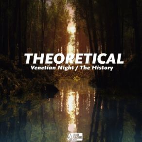 Download track Venetian Night (Original Mix) Theoretical