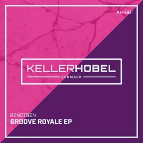 Download track Groove Royale (Original Mix) Bendtsen