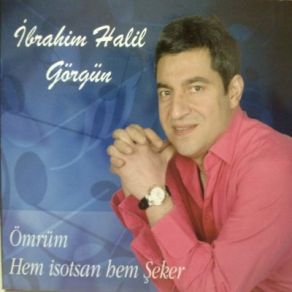 Download track Içmede Canım Içme Ibrahim Halil Görgün