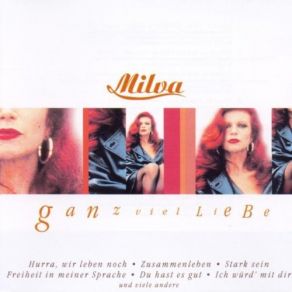 Download track Du Hast Es Gut Milva