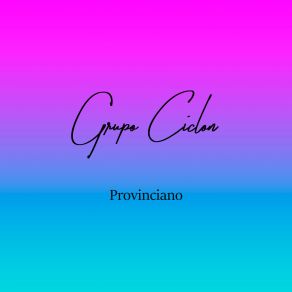 Download track Exotica Grupo Ciclon